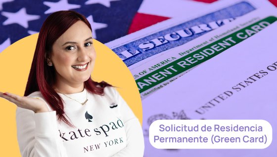 Solicitud de Residencia Permanente (Green Card) Imagen