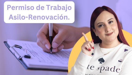 Permiso de Trabajo por Asilo Renovacin